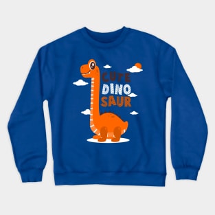 Cute dinosaur Crewneck Sweatshirt